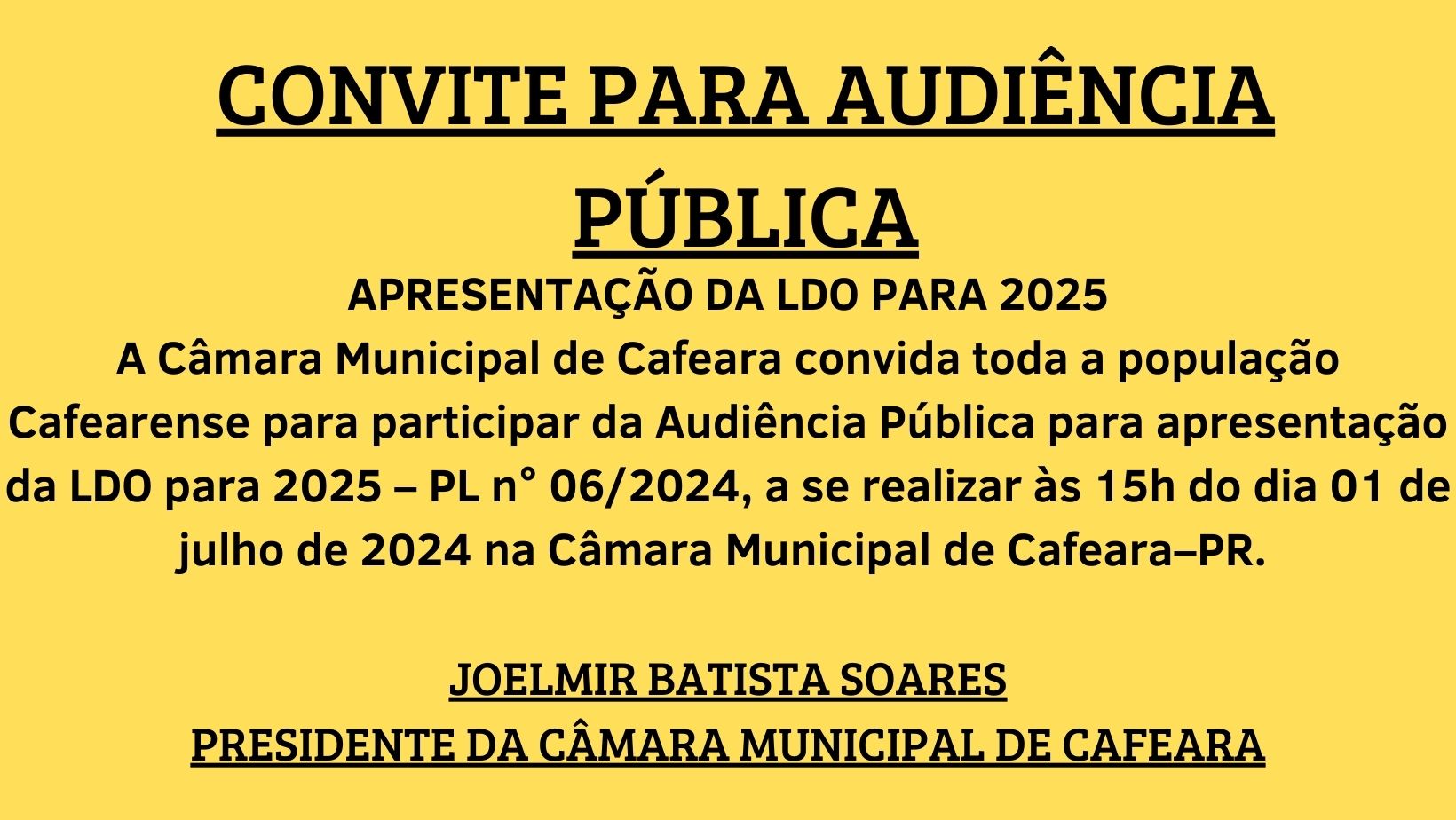 Convite para Audiência Pública - Apresentação da LDO 2025.